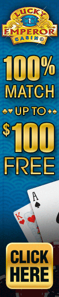 Click here to Play at Lucky Emperor Casino!