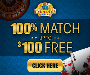 10 FREE BONUS at Lucky Emperor Casino