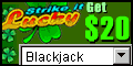 Promotions Click here - Strike It Lucky Internet Casino Games
